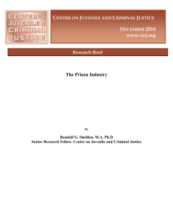The Prison Industry - Center on Juvenile and Criminal Justice