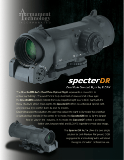 The SpecterDR 4x/1x Dual Role Optical Sight represents a