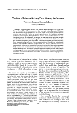 The Role of Rehearsal in Long