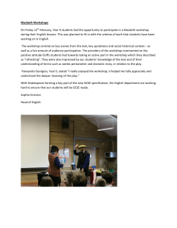 Macbeth Workshops On Friday 12th February, Year 9 students had