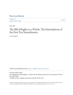 The Interrelations of the First Ten Amendments