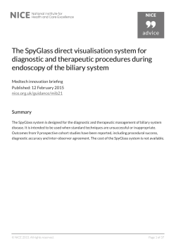 The SpyGlass direct visualisation system for diagnostic