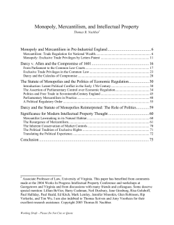 Monopoly, Mercantilism, and Intellectual Property