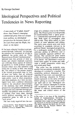 Ideological Perspectives and Political Tendencies in News Reporting