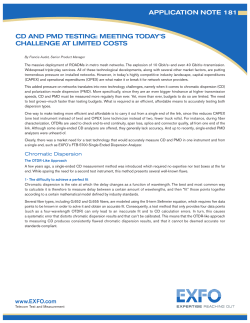 CD and PMD Testing: Meeting Today`s Challenge at Limited Costs