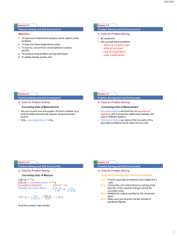 Problem Solving and Unit Conversions 1. To learn how dimensional