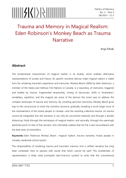 Trauma and Memory in Magical Realism: Eden Robinson`s Monkey