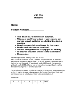 CSC 370 Midterm Name: Student Number:______ &bull; This Exam is 75
