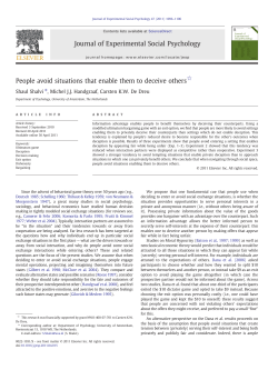 People avoid situations that enable them to deceive others