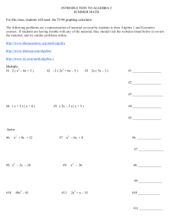 INTRODUCTION TO ALGEBRA 2 SUMMER MATH For this class