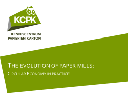 THE EVOLUTION OF PAPER MILLS: