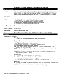 All Aboard! Escaping Slavery on the Underground Railroad