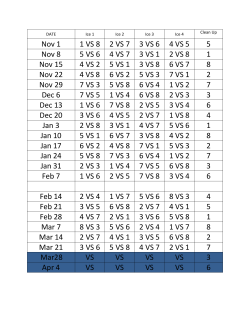 Nov 1 1 VS 8 2 VS 7 3 VS 6 4 VS 5 5 Nov 8 5 VS 6 4 VS 7 3 VS 1 2