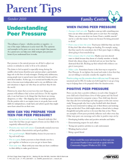 October 2010 Tip Sheet Understanding Peer Pressure
