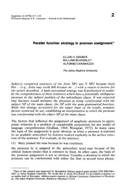 Parallel function strategy in pronoun assignment *