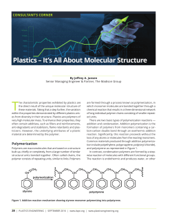 Plastics &ndash; It`s All About Molecular Structure