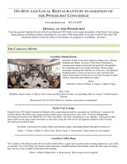 ON-SITE AND LOCAL RESTAURANTS BY SUGGESTION OF THE