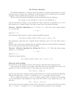 The Division Algorithm The Division Algorithm is a theorem about