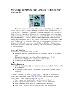 Knowledge or Instinct? Jack London`s &ldquo;To Build a Fire&rdquo; Introduction