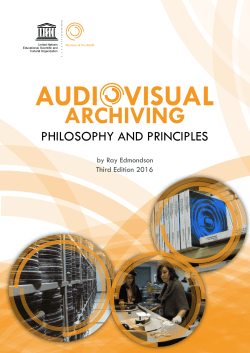 Audiovisual archiving: philosophy and principles
