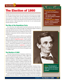 The Election of 1860 Section Preview Section Preview