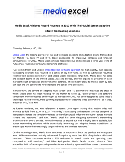 Media Excel Achieves Record Revenue in 2010 With Their Multi
