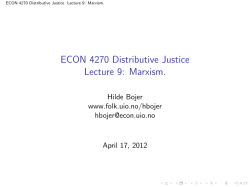 ECON 4270 Distributive Justice Lecture 9: Marxism.