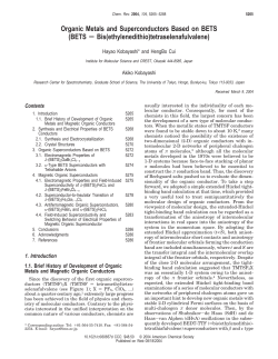 Organic Metals and Superconductors Based on BETS (BETS ) Bis