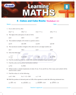4 - Cubes and Cube Roots: Worksheet–4.1