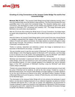 Unveiling of Living Connections on the Jacques Cartier Bridge The