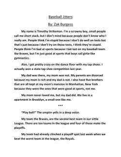 Baseball Jitters By: Zak Burgess