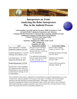Interpreters on Trial: Analyzing the Roles Interpreters Play in the