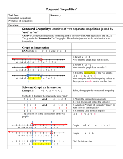 Compound Inequalities&rdquo; Compound Inequality: consists of two