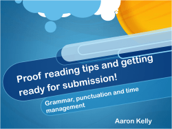 Proof reading tips and getting ready for submission!