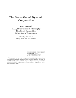 The Semantics of Dynamic Conjunction