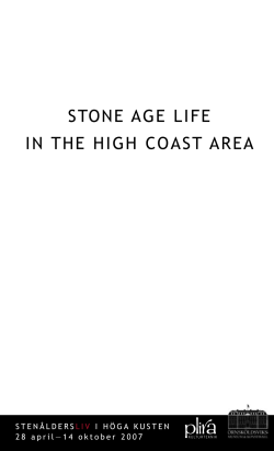 STONE AGE LIFE IN THE HIGH COAST AREA