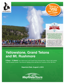 Yellowstone, Grand Tetons and Mt. Rushmore