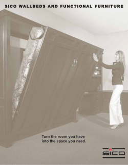 SICO WALLBEDS AND FUNCTIONAL FURNITURE Turn the room