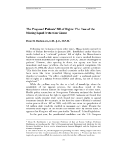 The Proposed Patients` Bill of Rights: The Case of the Missing Equal