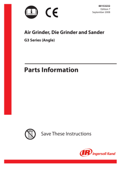 Parts Information Manual, Air Grinder, Die Grinder and Sander, G3