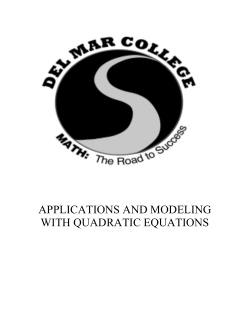 APPLICATIONS AND MODELING WITH QUADRATIC EQUATIONS