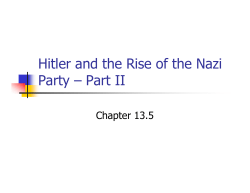 Hitler and the Rise of the Nazi Party &ndash; Part II