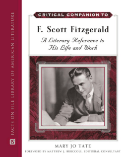 Critical Companion to F. Scott Fitzgerald : a Literary Reference to