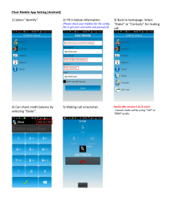 Cfoni Mobile App Setting (Android) 1) Select &ldquo;Identify&rdquo; 2) Fill in