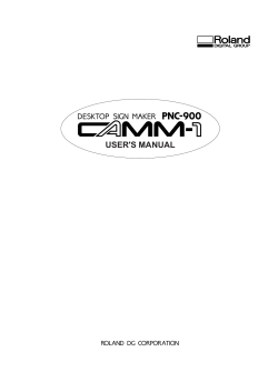 Roland User Manual for the CAMM-1: PNC-900