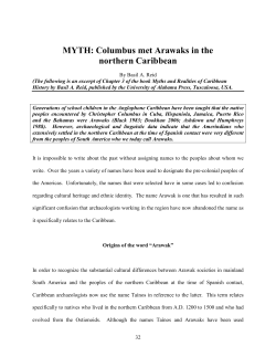 MYTH: Columbus met Arawaks in the northern Caribbean