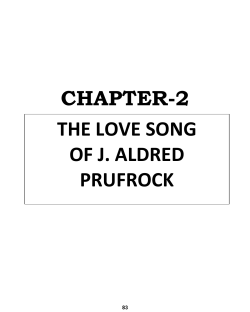 CHAPTER-2 THE LOVE SONG OF J. ALDRED PRUFROCK