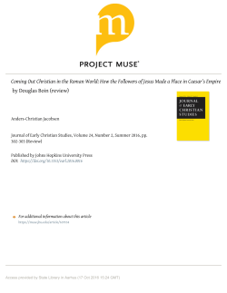 Coming Out Christian in the Roman World: How the Followers of