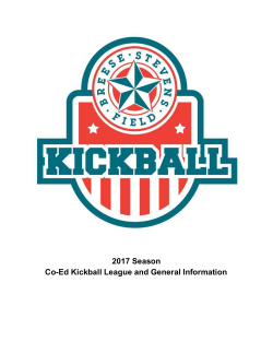 2017 Season Co-Ed Kickball League and General Information