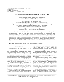 Marsupialization as a Treatment Modality of Large Jaw Cysts